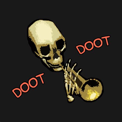 doot meme|Skull Trumpet / Doot Doot